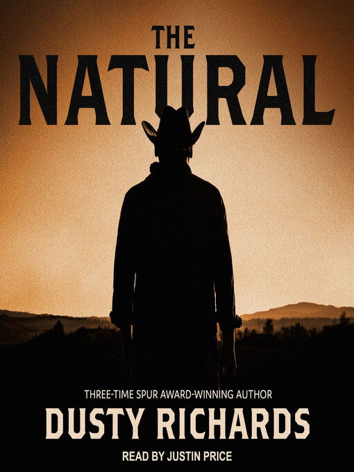 Title details for The Natural by Dusty Richards - Wait list